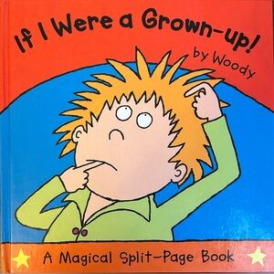 BUNDLE & SAVE🎉 If I Were a Grown-up! by Woody Hardcover Book